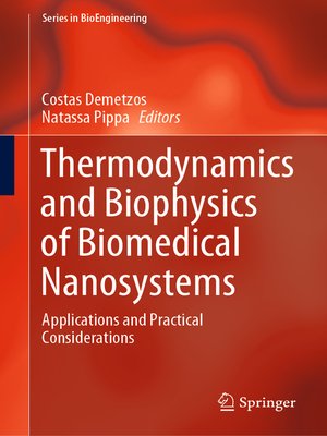 cover image of Thermodynamics and Biophysics of Biomedical Nanosystems